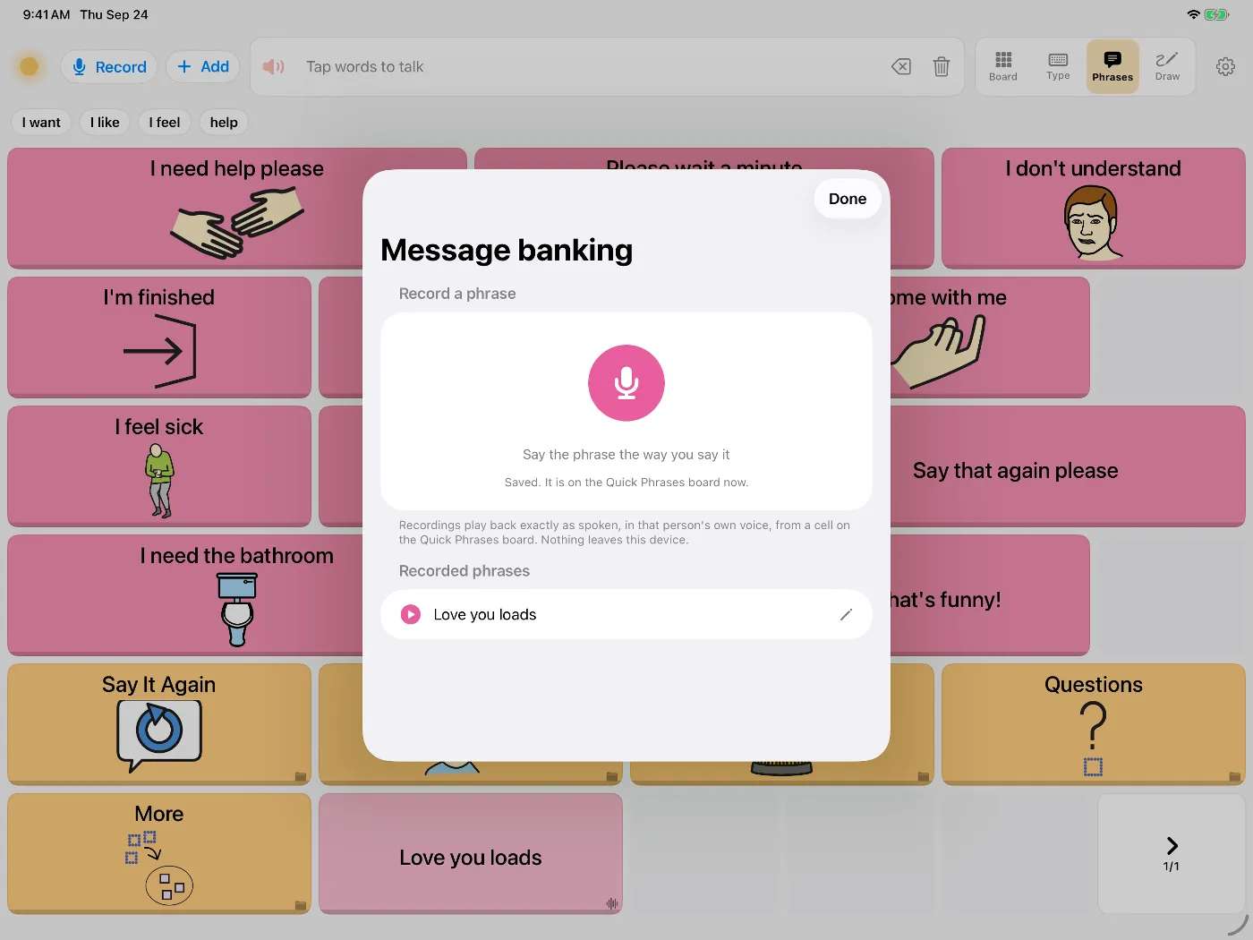 Dawn's Message banking screen: record a phrase, and a saved recording 'Love you loads' on the Quick Phrases board